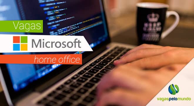 Microsoft oferece 203 vagas de trabalho home office e remoto