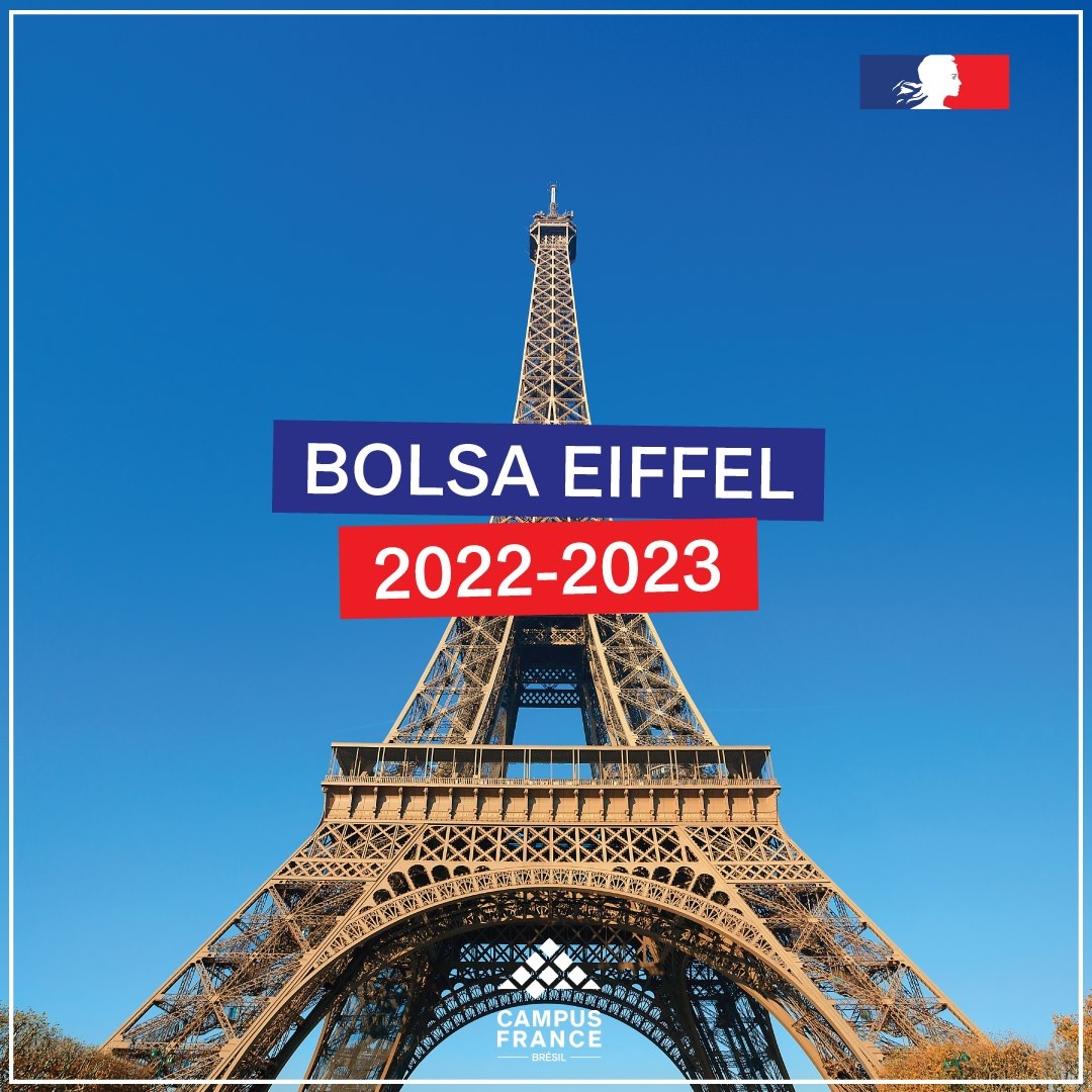 Bolsa de Estudos na França EIFFEL 2022-2023 Campus France Paris
