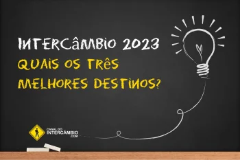 Intercâmbio 2023: Quais os três melhores destinos?